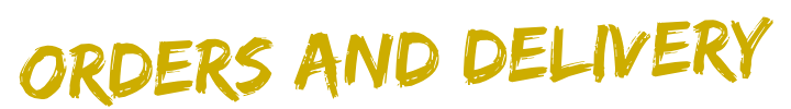 orders and delivery